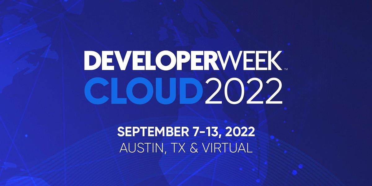 DeveloperWeek Cloud 2022