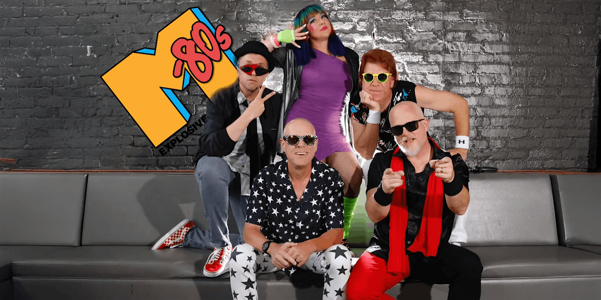 M-80s - Explosive '80s Rock
