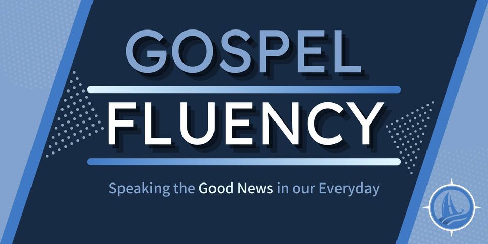 EQUIP: Gospel Fluency