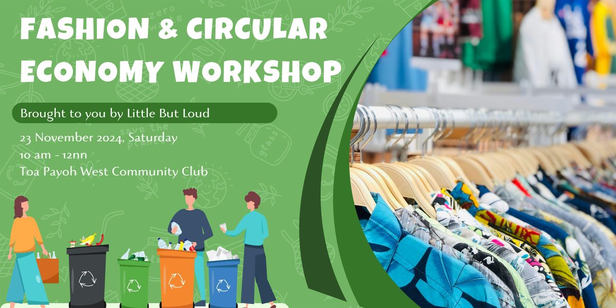 FibreRevive Fashion and Circular Economy Workshop