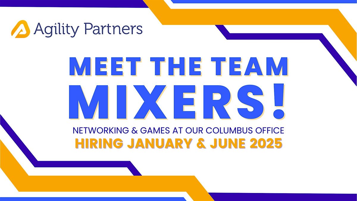 Agility Partners Meet the Team Mixer!