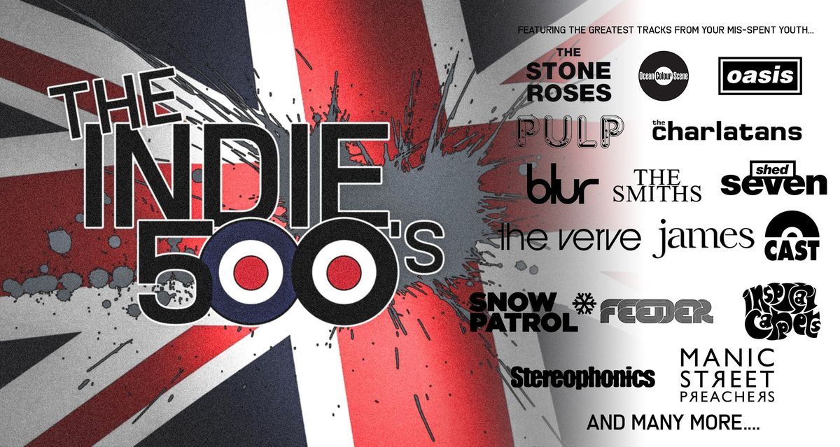 Friday Night with The Indie 500's at The Chequers