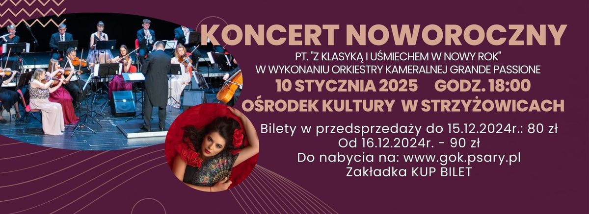 Koncert noworoczny w wykonaniu Orkiestry Kameralnej Grande Passione