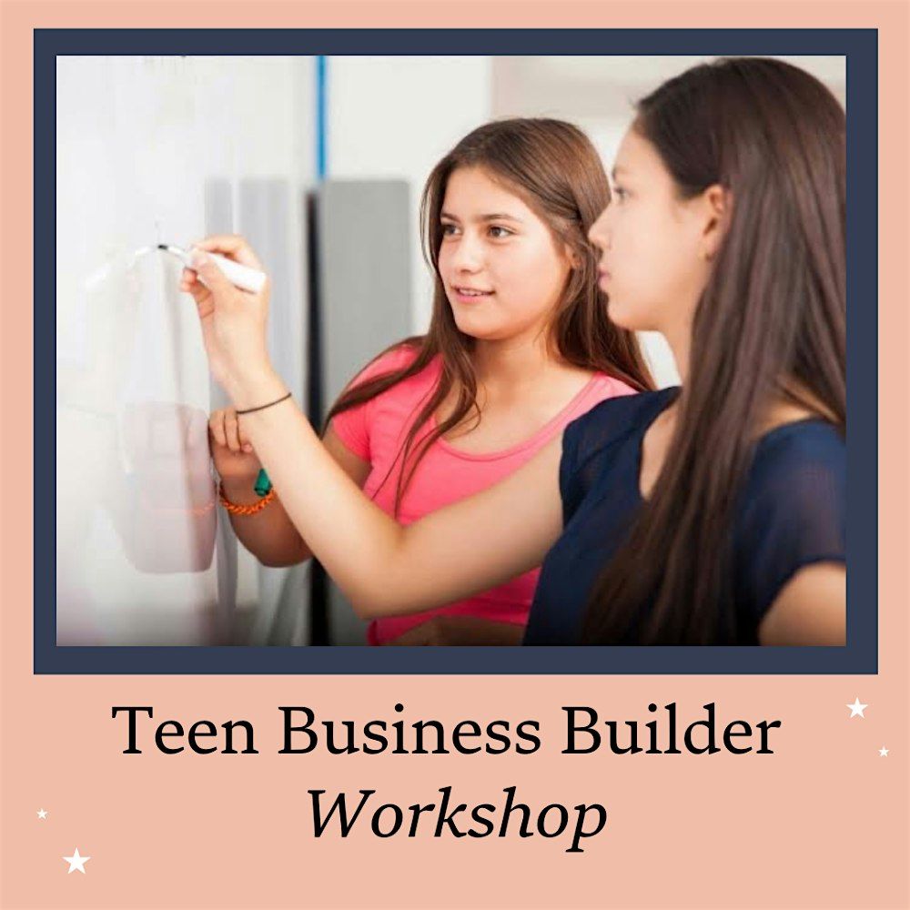 Learn to start a business workshop for 8-17 year old entrepreneurs