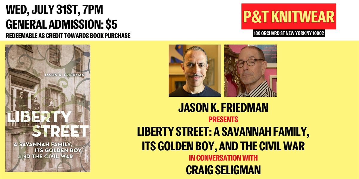 Jason K. Friedman presents Liberty Street, feat. Craig Seligman