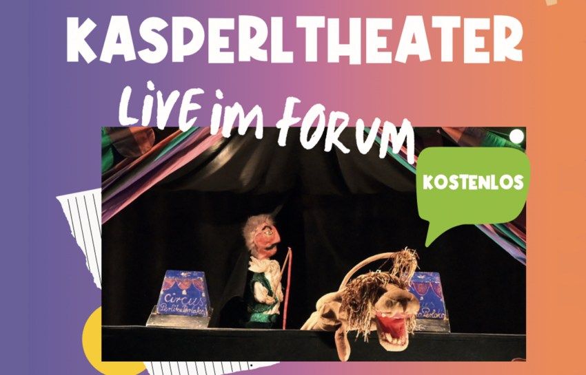 Kasperl Theater im FORUM