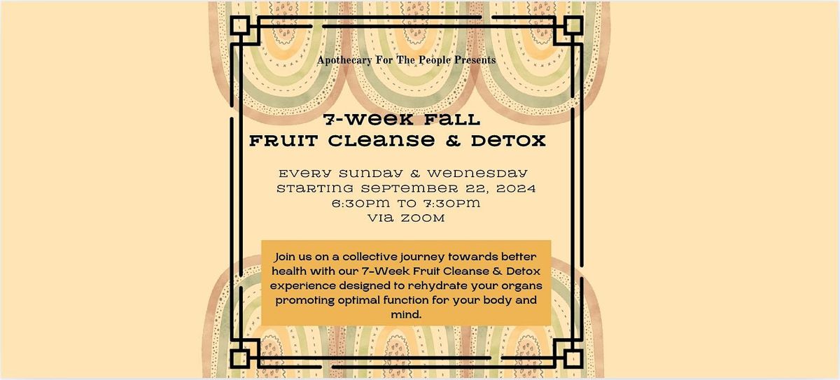 7-Week Fruit Cleanse & Detox