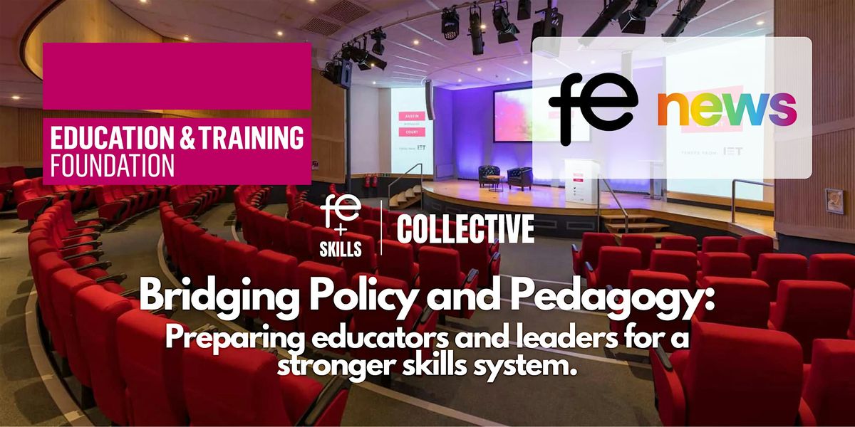 Bridging Policy and Pedagogy for a stronger skills system