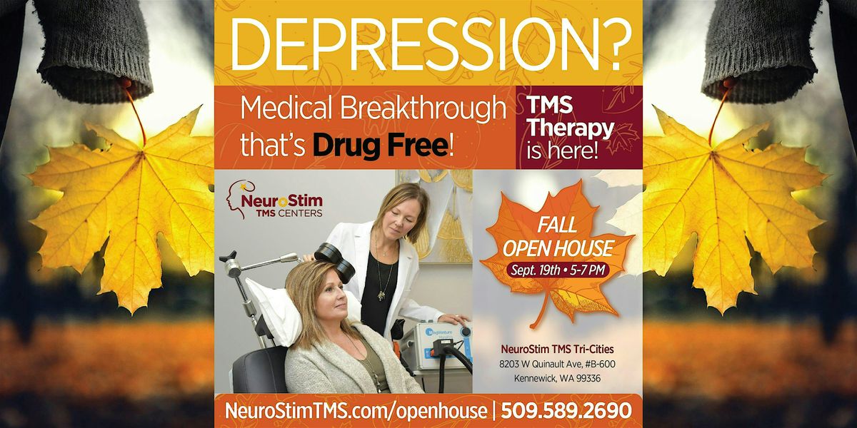 NeuroStim TMS Centers TRI-CITIES OPEN HOUSE!!