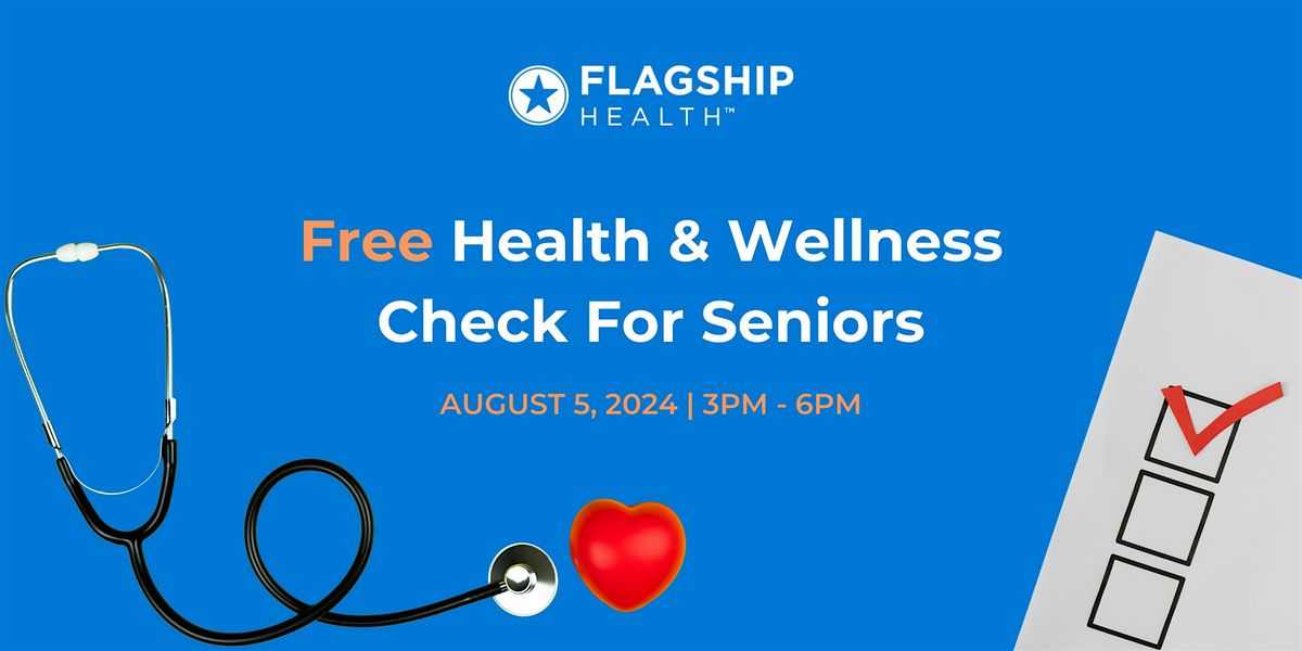 FREE Health & Wellness Check For Seniors