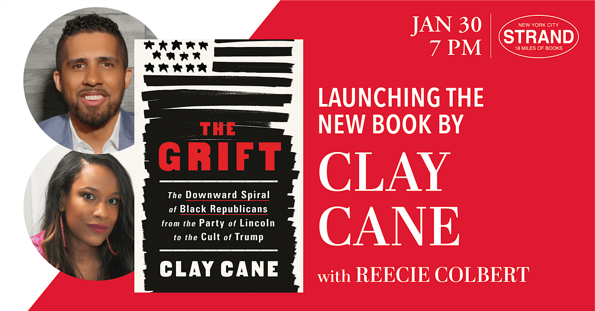 Clay Cane + Reecie Colbert: The Grift