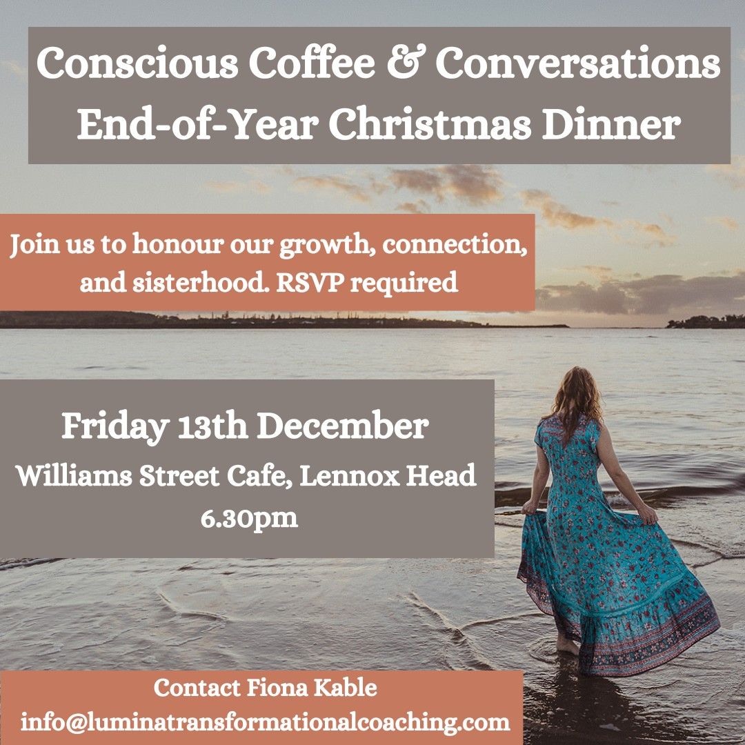 Conscious Coffee & Conversations End-of-Year Christmas Dinner