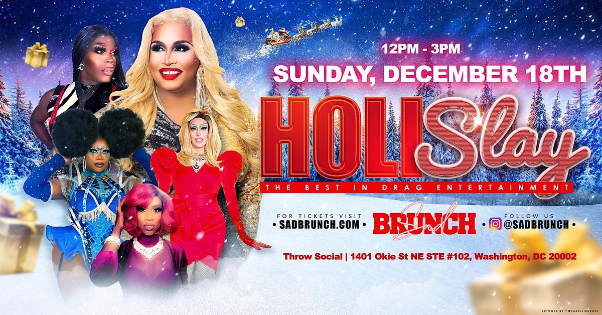 Holi-SLAY Drag Brunch at THR\u014dW Social Washington D.C. Holiday Event!