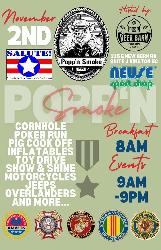 Popp'n Smoke!  Kick-off to Veterans Day community event 8am-9pm