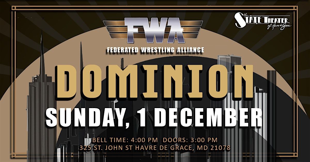 Federated Wrestling Alliance: DOMINION