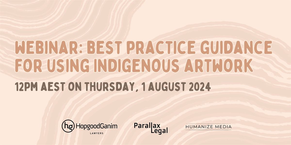 Webinar: Best Practice Guidance for Using Indigenous Artwork