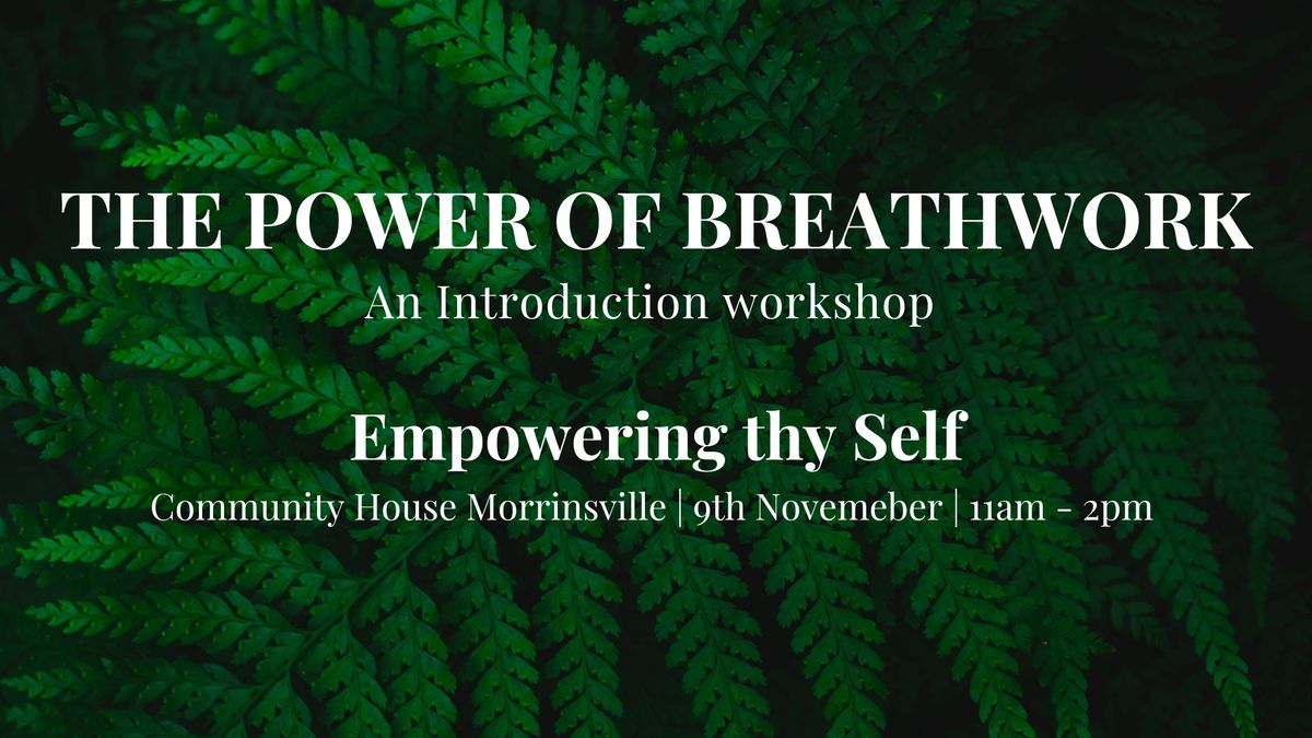 The Power of Breathwork: An introduction workshop