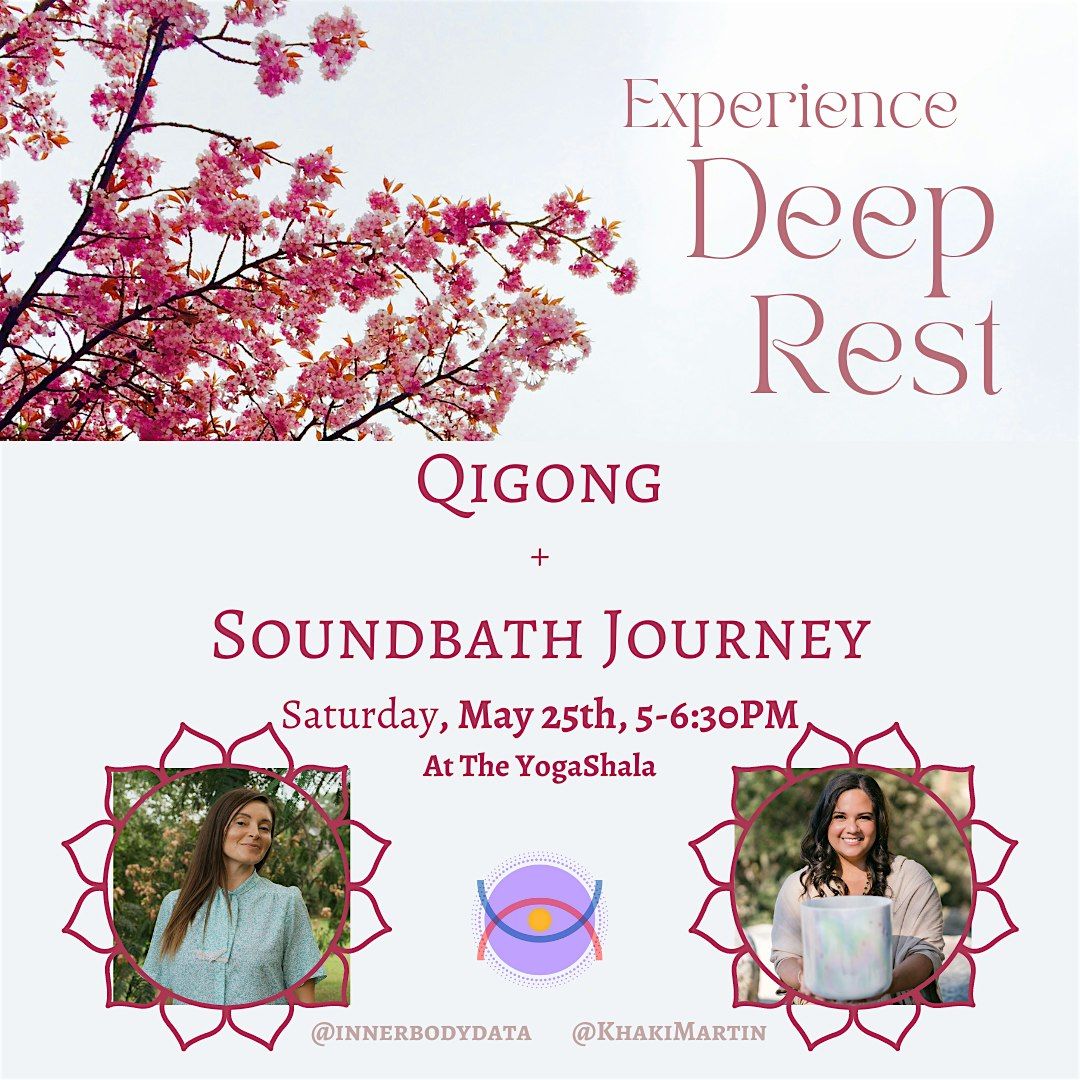 Qigong & Soundbath Journey