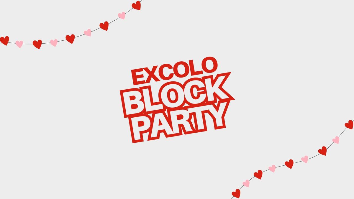 Excolo's Galentines Block Party