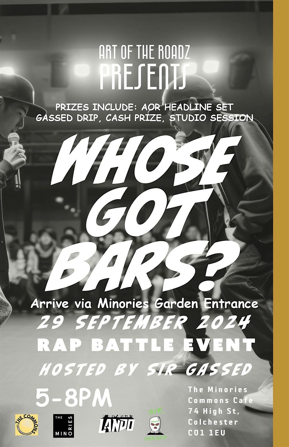 Art of The Roadz presents: Whose Got Bars? Rap Battle