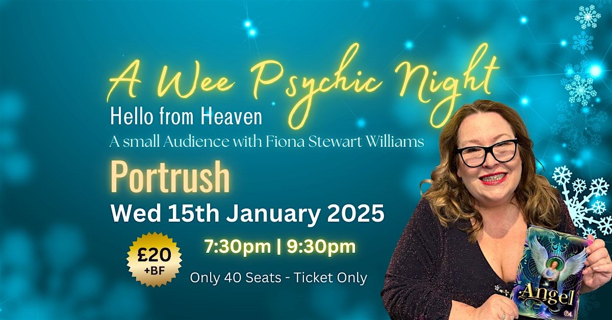 Hello from Heaven -  A Wee Psychic Night in Portrush