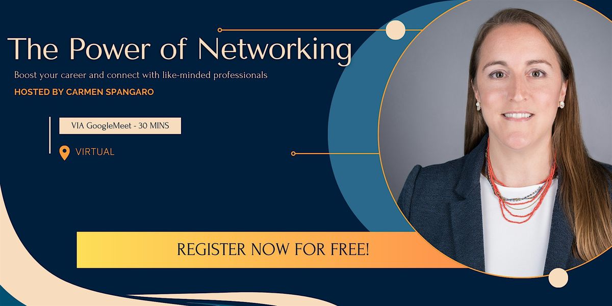 The Power of Networking (Feb 2025)