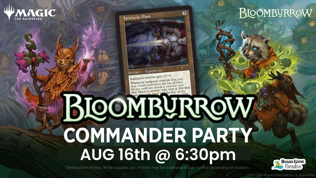 FNM Bloomburrow Commander Party