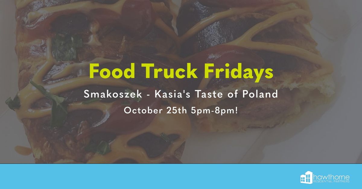 Food Truck Friday! Smakoszek - Kasia's Taste of Poland