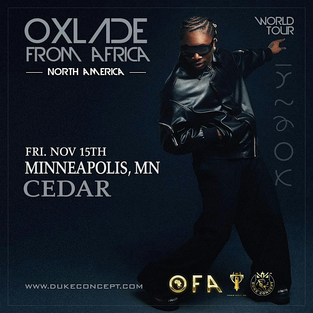 Duke Concept Presents: OXLADE FROM AFRICA TOUR