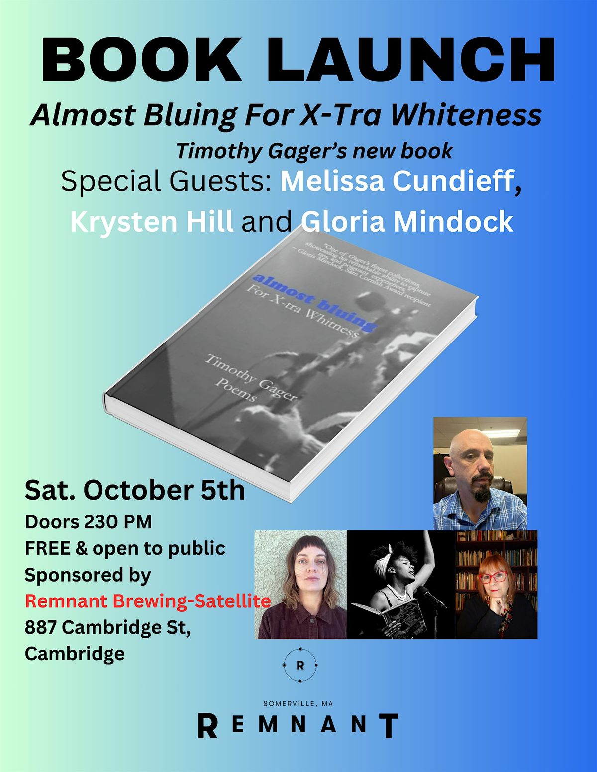 Book Launch for Timothy Gager's "Almost Bluing for X-Tra Whiteness"