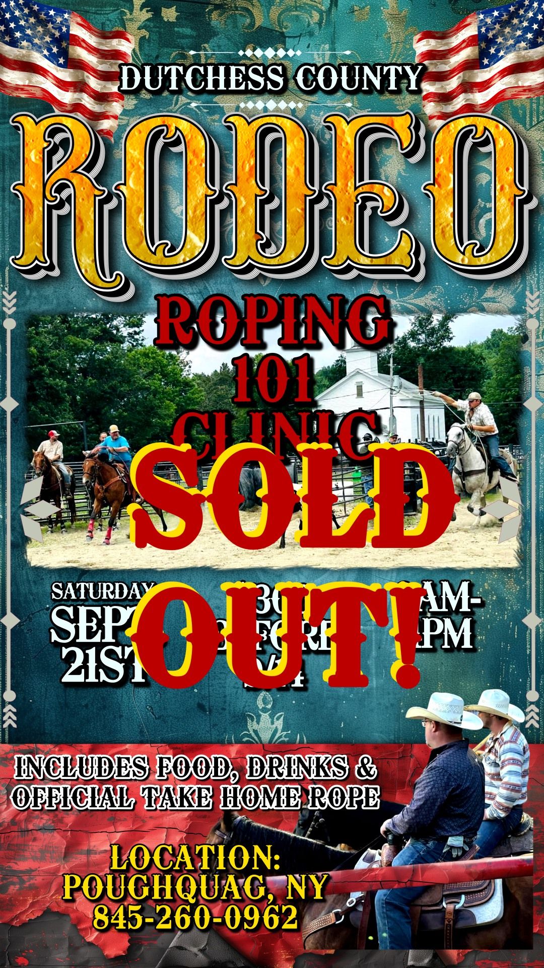 SOLD OUT! RODEO RANCH ROPING CLINIC HOW TO BE A COWBOY COWGIRL