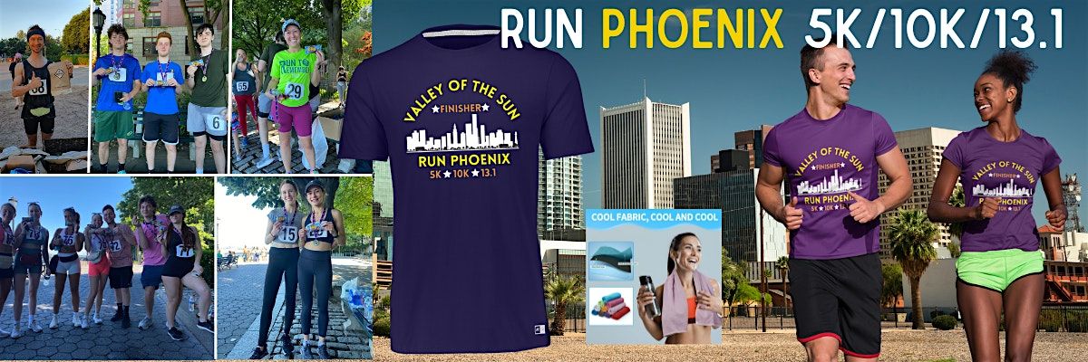 Run PHOENIX "Valley of the Sun" 5K\/10K\/13.1 FALL