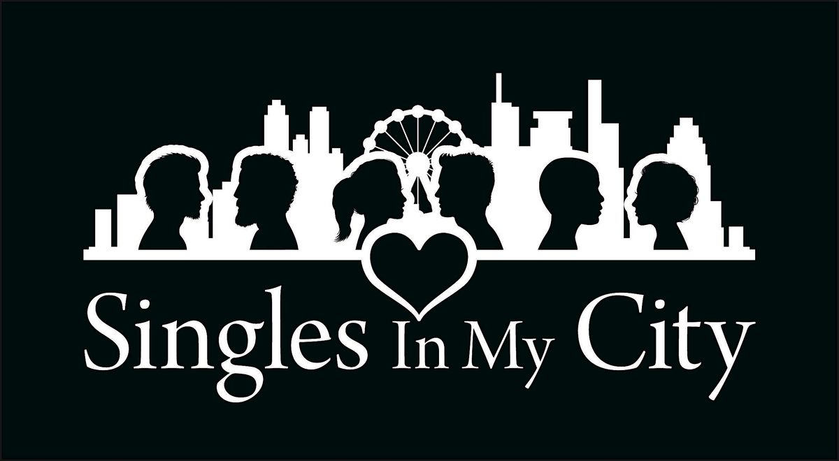 Singles In My City - 30's & 40's Event