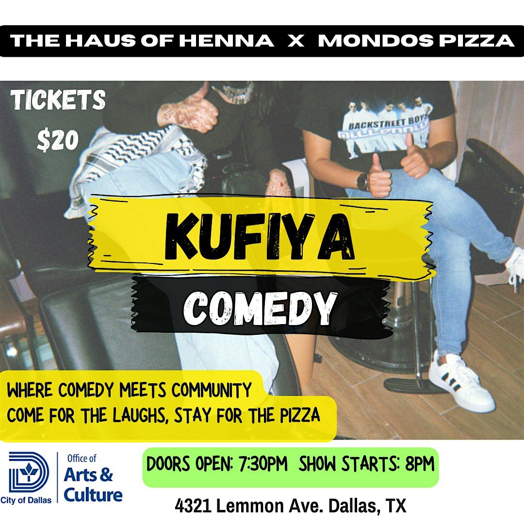 Kufiya Comedy Show- Dallas, TX