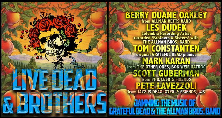 Live Dead & Brothers: An All-Star Celebration of Grateful Dead & Allman Brothers