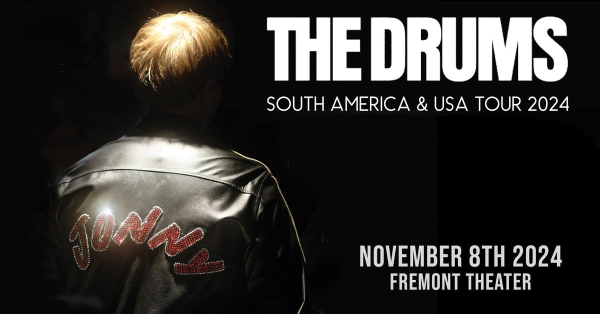 The Drums at the Fremont Theater