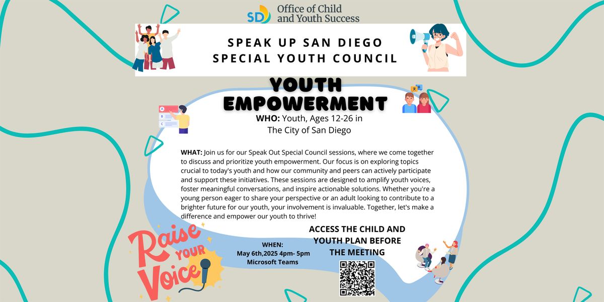 Speak Up San Diego Special Council: Youth Empowerment