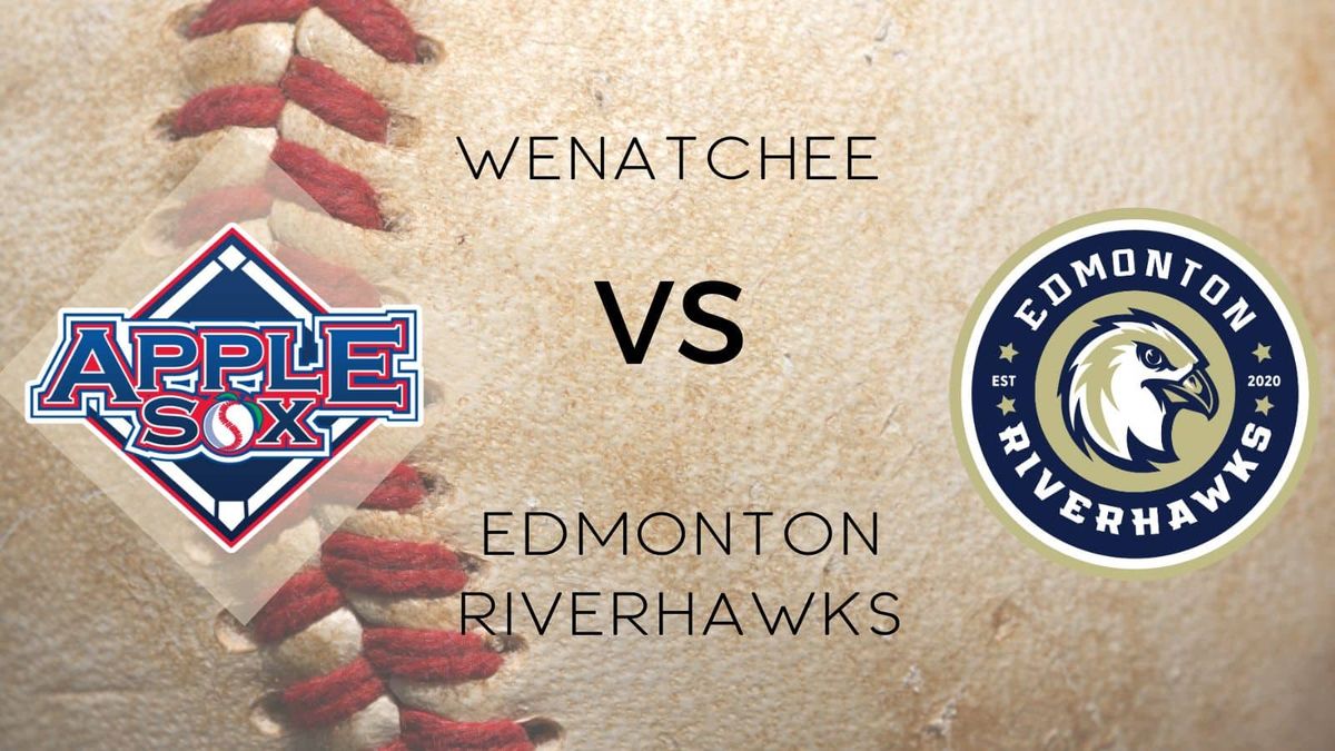 Edmonton Riverhawks at Wenatchee AppleSox