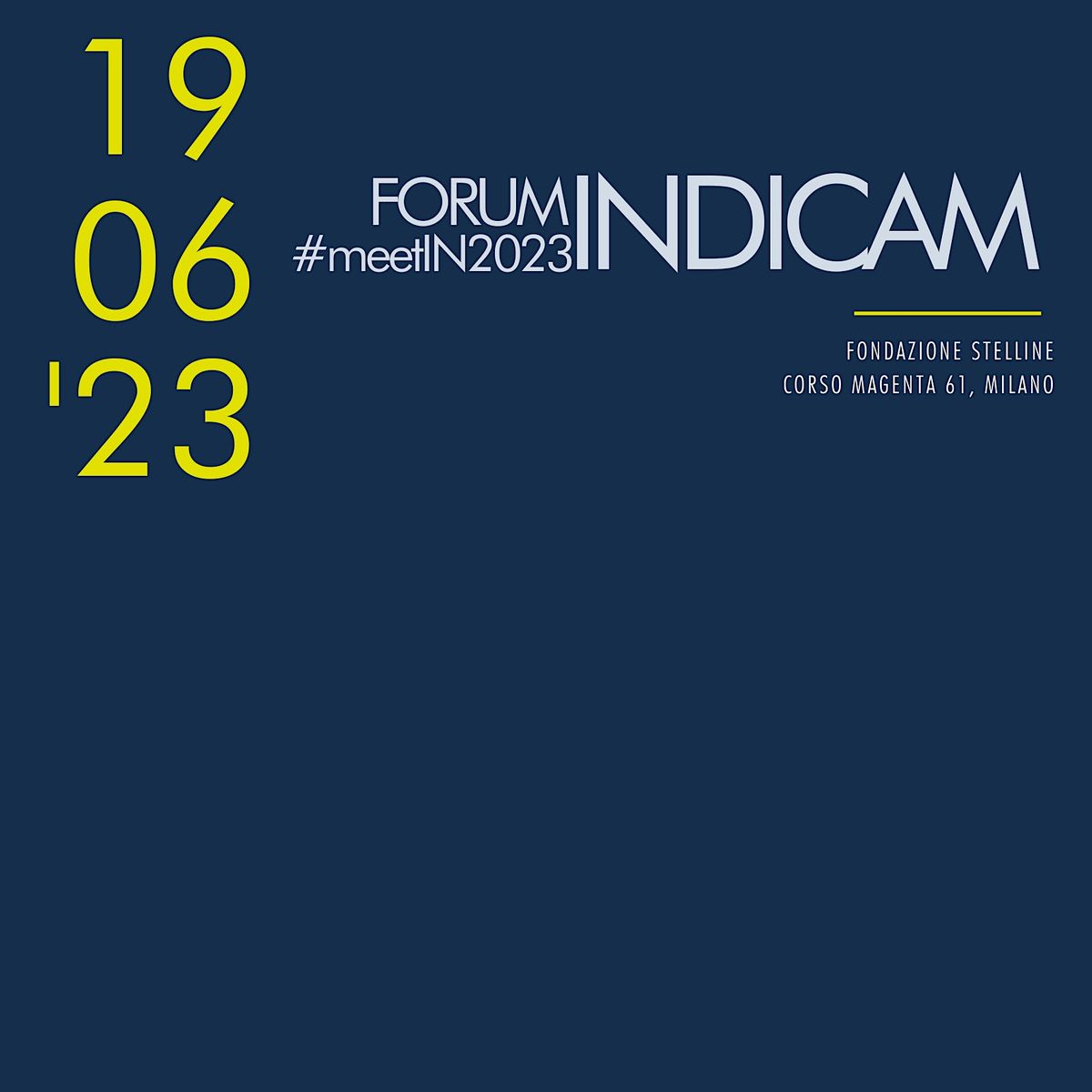 FORUM INDICAM - #meetIN23