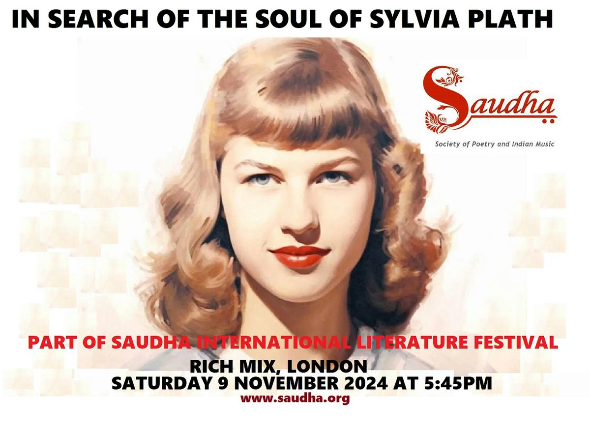 In Search Of the Soul of Sylvia Plath |Saudha International Literature Fest