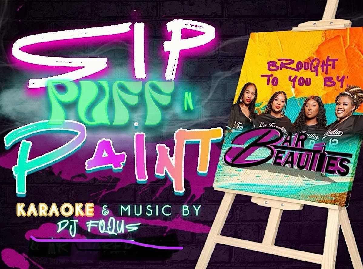 Sip, Puff n Paint with Bar Beauties