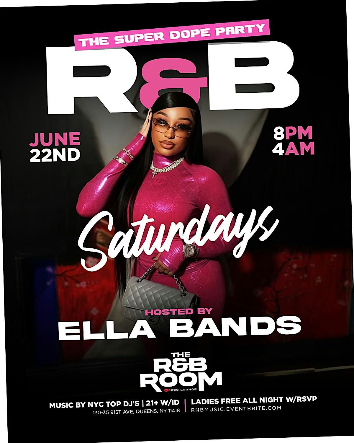 Ella Bands Host R&B Saturdays (The Sexiest R&B Party in Queens )