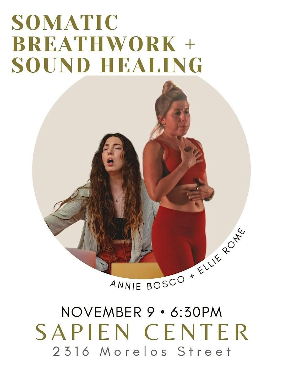 Somatic Breathwork Ceremony + Sound Healing with Ellie Rome & Annie Bosco