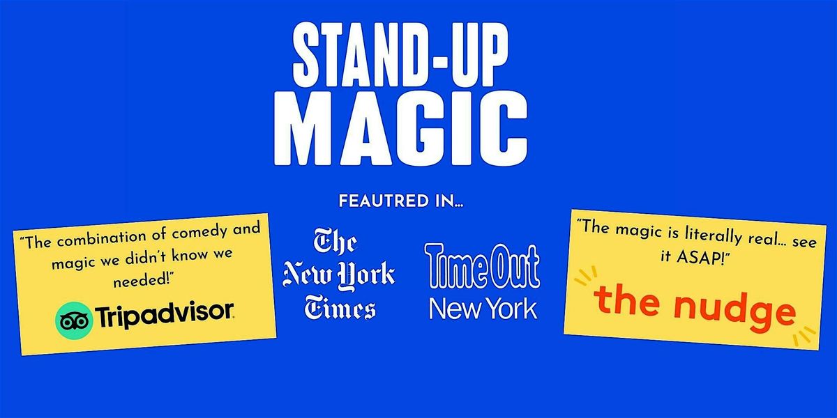 Stand-Up Magic: New York City (21+)