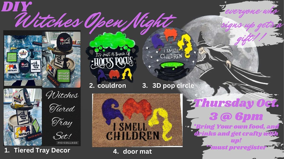 Lets get crafty Witches!!!!! Open Night