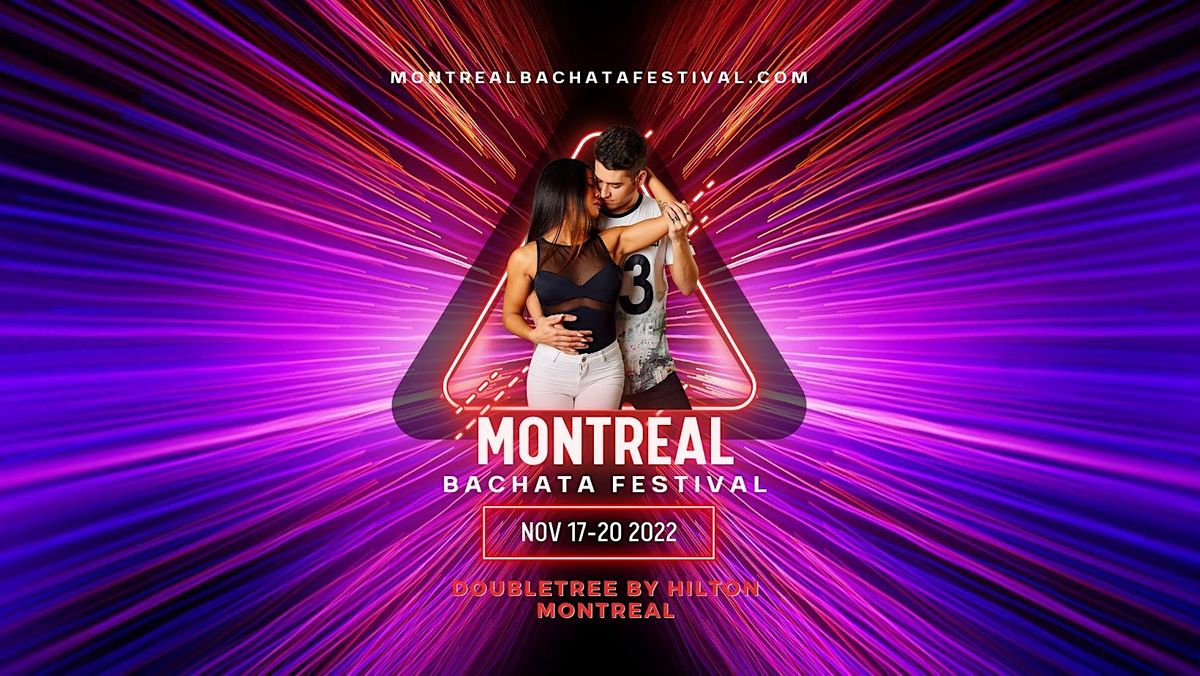 Montreal Bachata Festival - THE REVIVAL - Full Pass