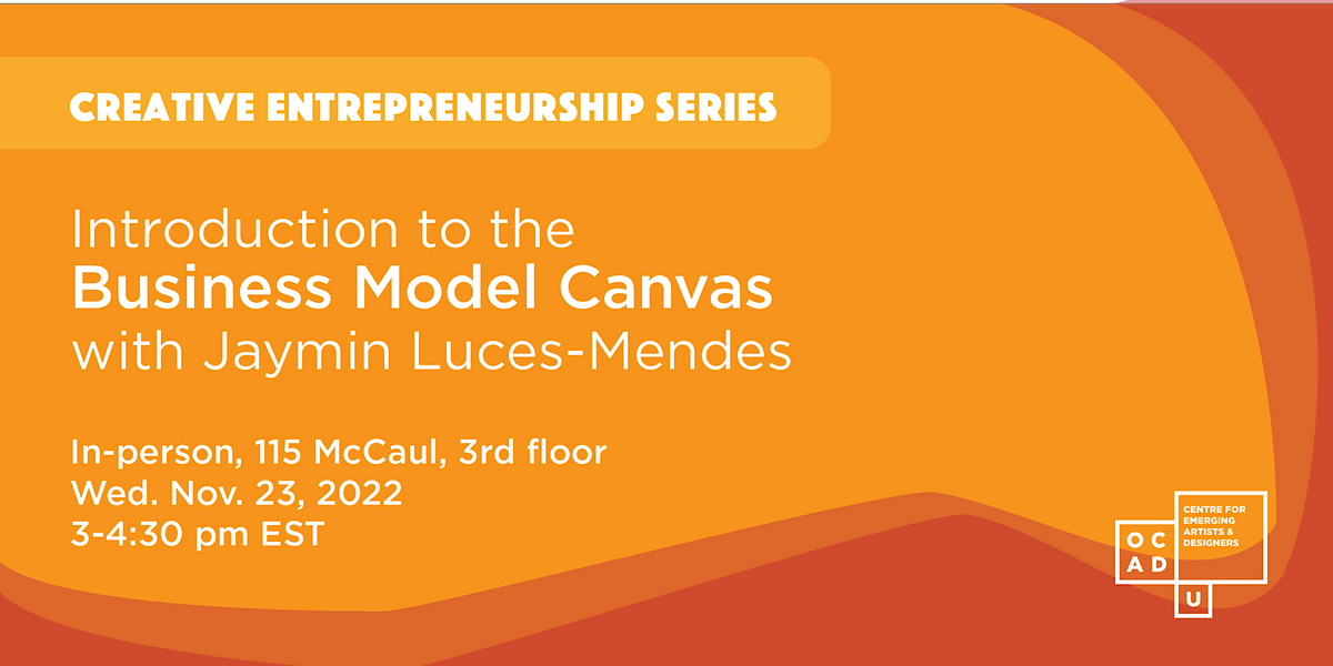 Introduction to the Business Model Canvas with Jaymin Luces-Mendes ...