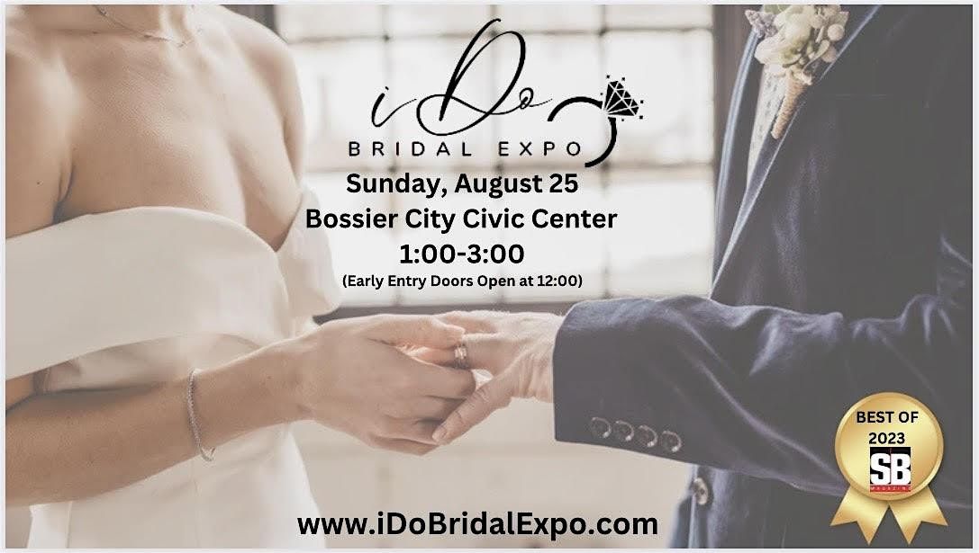 Award Winning iDo Bridal Expo Show in Shreveport \/ Bossier City