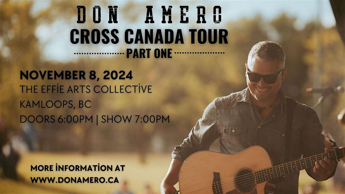 Don Amero's Cross Canada Tour - Kamloops, BC