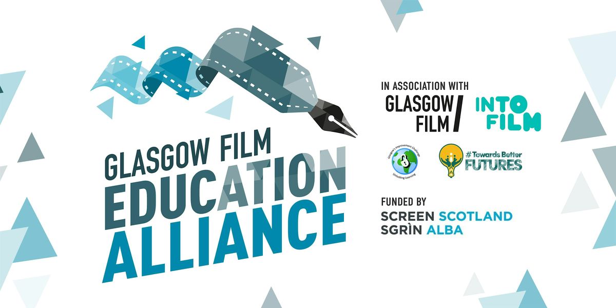 Glasgow Film Education Alliance Conference: 'In and Around the Classroom'